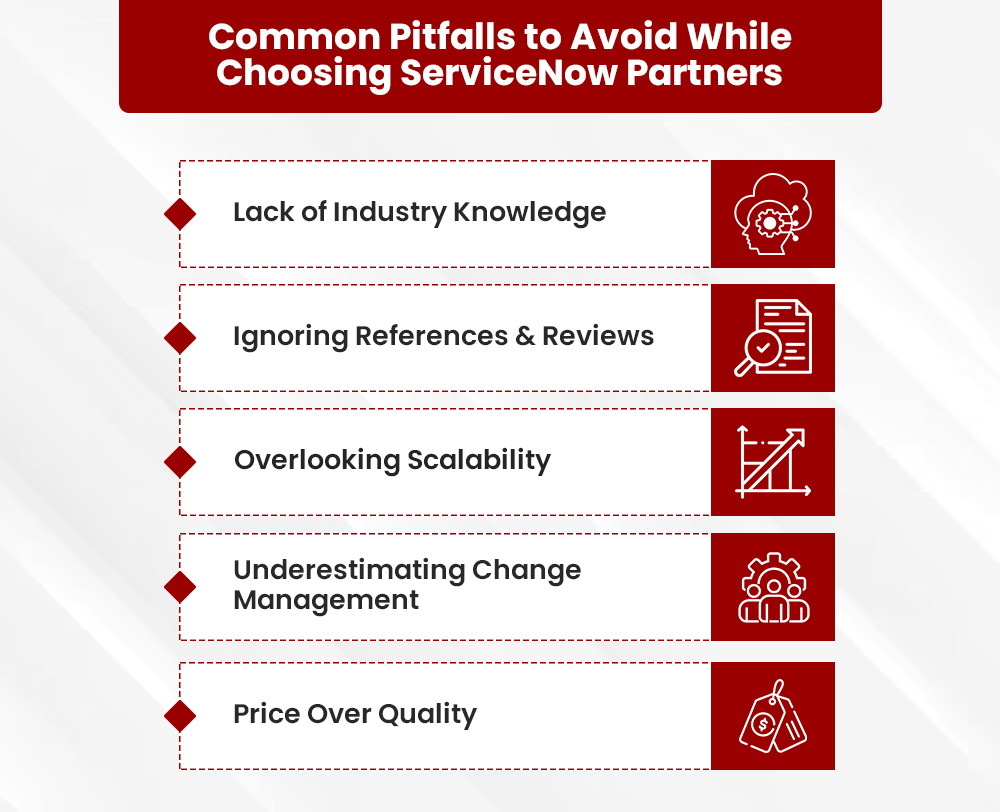 Uncover Common Pitfalls in Choosing a ServiceNow Partners